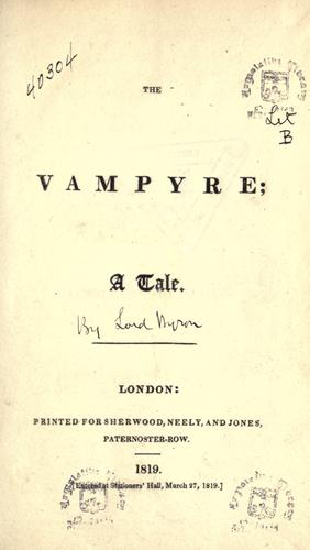 The Vampyre; A Tale by John Polidori (1819)
